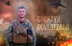 Cəbrayıl Dövlətzadə : Həyatı , Şəhidlik Yolu