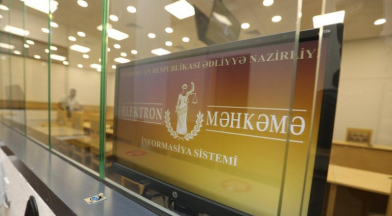 Elektron Məhkəmə Sistemi – Ədalətə Daha Sürətli,Rəqəmsal Yanaşma