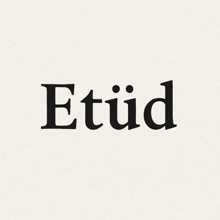 Etüd: Etimologiyası, Tətbiqi, Mənşəyi