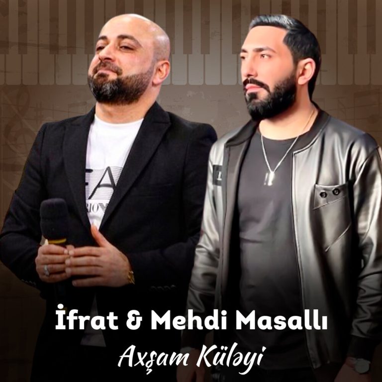 İfrat Axşam Küləyi:Mənası,Sözləri-ƏN SON