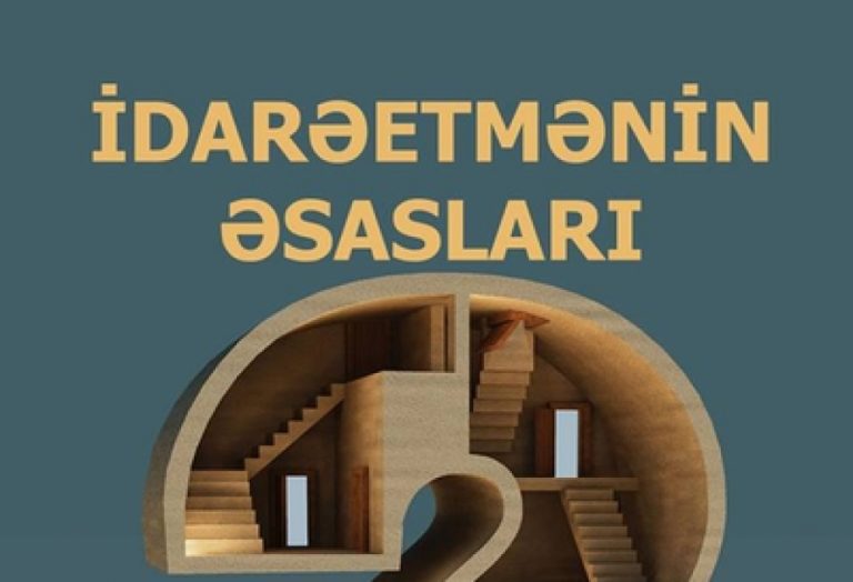 İdarəetmənin Əsasları : Əsas Prinsipləri, Funksiyaları