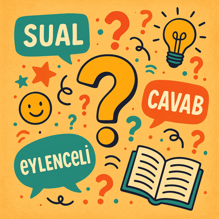 Əyləncəli Suallar: Növləri, İstifadəsi, Prinsipləri