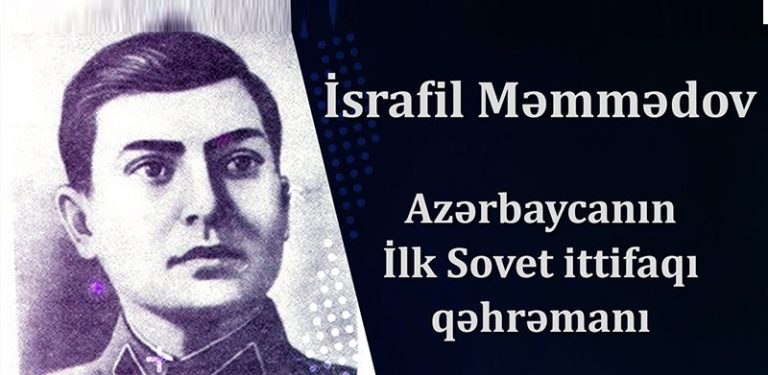 İsrafil Məmmədov: Döyüşlərdə İştirakı, Sovet İttifaqı Qəhrəmanı Adı Alması
