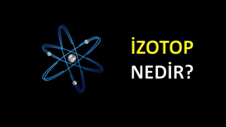 İzotop : Elmi Tərifi , Əsas Xüsusiyyətləri