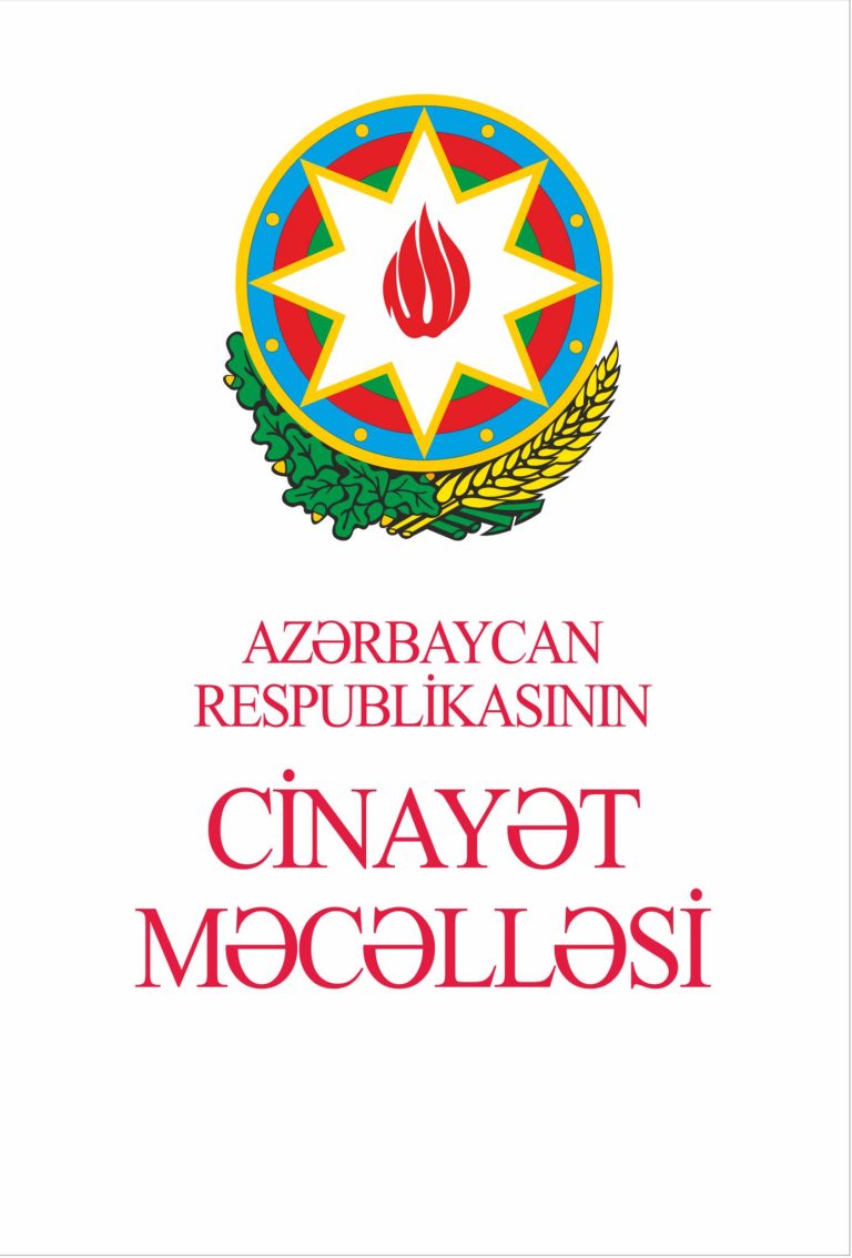 Cinayət Məcəlləsi (CM) : Hüquqi əsaslar, Struktur, Bölmələri