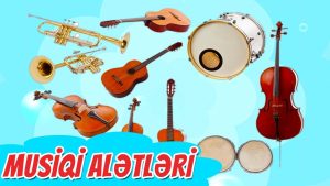 Musiqi Alətləri : Yaranması, Tarixi İnkişafı