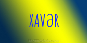 Xavər adının Mənası: Mədəniyyət, Populyar Ədəbiyyatda